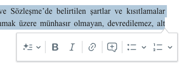 Yapay zekâ hızlı işlemleri, kalın, italik, bağlantı, yorum ve liste düğmelerini gösteren seçim araç çubuğu